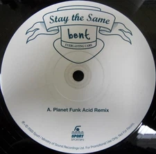 Bent - Stay The Same, 12", (Vinyl)