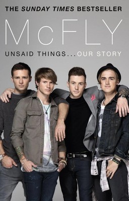 Danny Jones (u. a.) | McFly - Unsaid Things...Our Story | Taschenbuch | Englisch