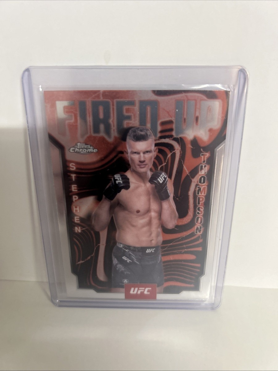 2025 Topps Chrome UFC - Stephen Thompson Fired Up #FUP-7 | eBay