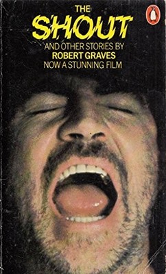 The Shout and Other Stories - Robert Graves
