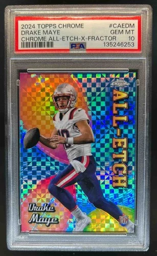 2024 Topps Chrome Drake Maye All-Etch RC X-Fractor #CAE-DM Patriots PSA 10