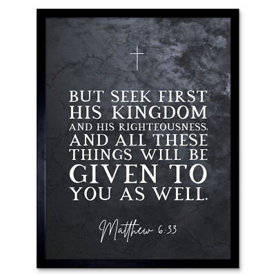 Matthew 6:33 See First His Kingdom Righteousness Bible Verse