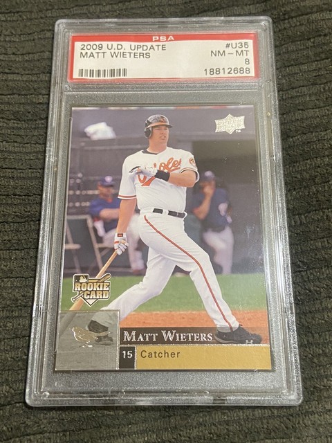2009 topps update psa 8 matt wieters Rookie Pop 2 W Only 2 Higher!