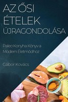 Gábor Kovács | Az ¿Si ÉTelek ÚJragondoláSa | Taschenbuch | Ungarisch (2023)