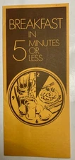 BREAKFAST IN 5 MINUTES OR LESS. AMERICAN EGG COUNCIL. 1974. 8.5X11 INCHES