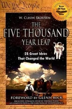 The Five Thousand Year Leap: 28 Great Ideas That Changed the World  - ACCEPTABLE
