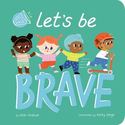 Let's Be Brave (Little Voices)