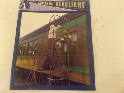 Central Headlight Magazine - NYC System Historical Soc. Vol. 49 No. 2 -2019