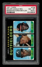 1971 Topps #709 Baker Paciorek Don Baylor PSA 8 NM-MT (OC)