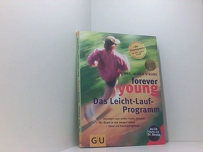 Forever young, Das Leicht-Lauf-Programm, m. Audio-CD (GU Altproduktion 661499838