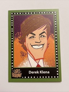 DEREK KLENA Spring 2017 Edition LIGHTS OF BROADWAY Show Cards TRADING CARD!