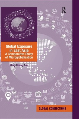 Ming-Chang Tsai | Global Exposure in East Asia | Buch | Englisch (2015)