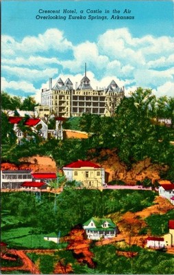 Eureka Spring AR Crescent Hotel A Castle 1900s Downtown View Divided Back Postca