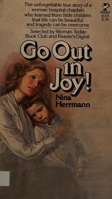Go out in Joy Mass Market Paperbound Nina herrmann