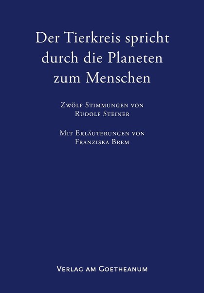 Franziska Brem / Der Tierkreis Spricht Durch Die Planeten Zu ... 9783723516706-image