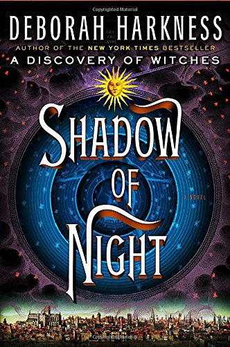 Shadow of Night: 2 (All Souls) - Harkness, Deborah