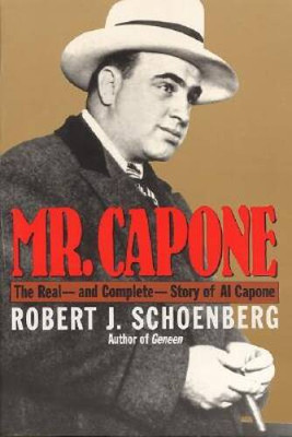 Mr. Capone: The Real - and Complete - Story of Al Capone - Paperback - GOOD