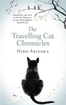 The Travelling Cat Chronicles von Arikawa, Hiro | Buch | Zustand gut