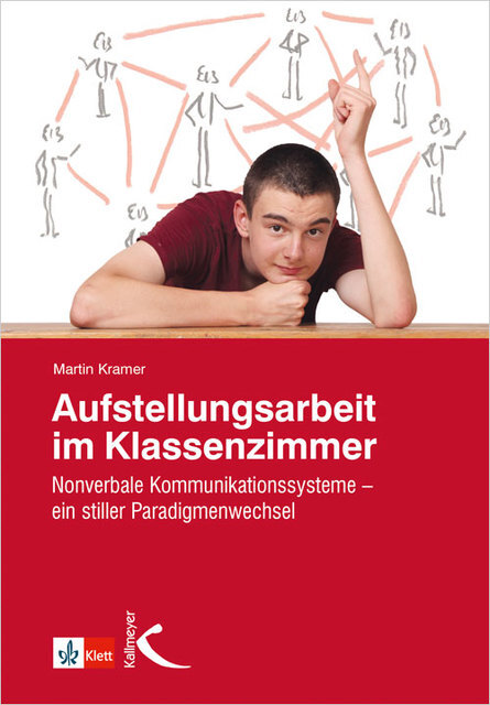Thumbnail - Aufstellungsarbeit Klassenzimmer Martin Kramer 9783772713569