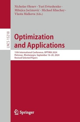 Optimization and Applications : 15th International Conf -  NEW Yuri Evtushenko 2