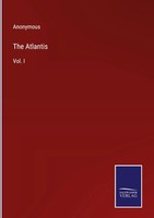 Anonymous | The Atlantis | Buch | Englisch (2023) | Vol. I | Gebunden | Outlook
