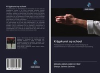 Miguel ÁNgel Amaya Cruz (U. A.) | Krijgskunst Op School | Taschenbuch (2020)