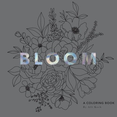 Bloom, Paperback by Koch, Alli, Brand New, Free shipping in the US