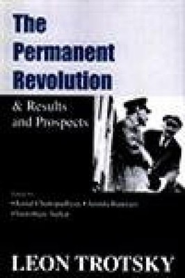 The Permanent Revolution, Results and Prospects,Leon Trotsky