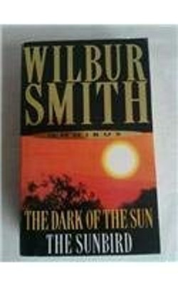 The Dark of the Sun and the Sunbird Paperback Wilbur Smith