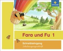 Fara und Fu - Ausgabe 2013: Schreiblehrgang SAS von not ... | Buch | Zustand gut