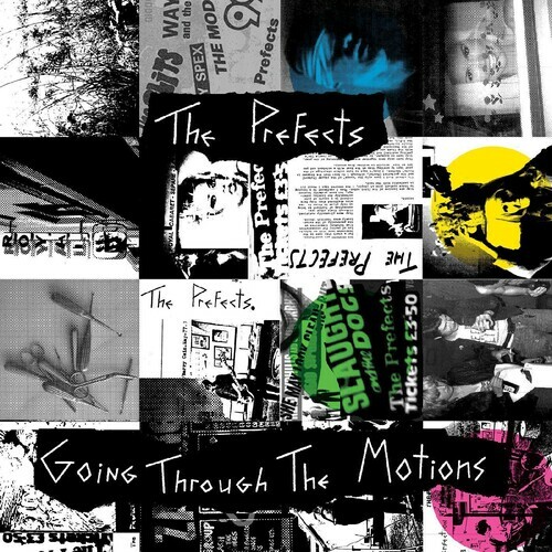 Going Through The Motions by The Prefects (Record, 2019)