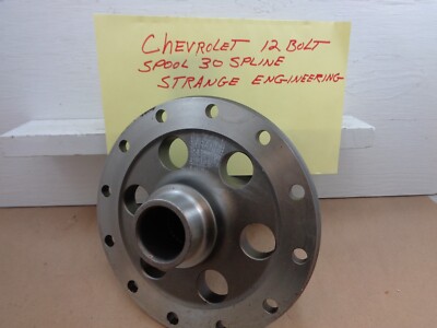 12 BOLT CHEVY FULL LIGHT SPOOL 30 SPLINE RACE CAMARO CHEVELLE D1551 STRANGE