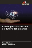Fouad Soliman (U. A.) | L'intelligenza Artificiale E Il Futuro Dell'umanità