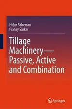 Tillage MachineryPassive, Active and Combination by Hifjur Raheman Hardcover Boo