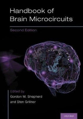 Gordon M. Shepherd Handbook of Brain Microcircuits (Gebundene Ausgabe)