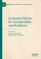 Philip Arestis (U. A.) | Economic Policies For Sustainability And Resilience