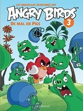 Les nouvelles aventures des Angry birds. Vol. 3. De ... | Buch | Zustand wie neu