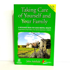 Self-Help: TAKING CARE OF YOURSELF AND YOUR FAMILY 8th ed. John Ashfield.2008.