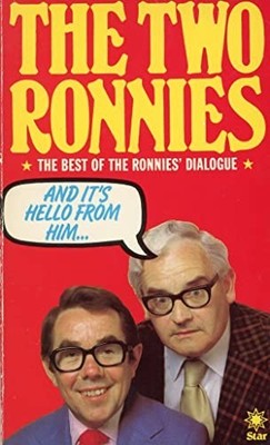 Two Ronnies: And It's Hello from Him