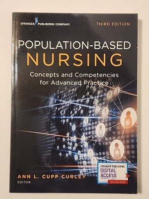 Population Based Nursing Concepts and Competencies for Advanced Practice 3rd Ed