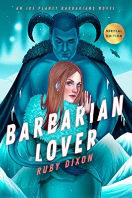 Barbarian Lover (Ice Planet Barbarians) by Dixon, Ruby [Paperback]