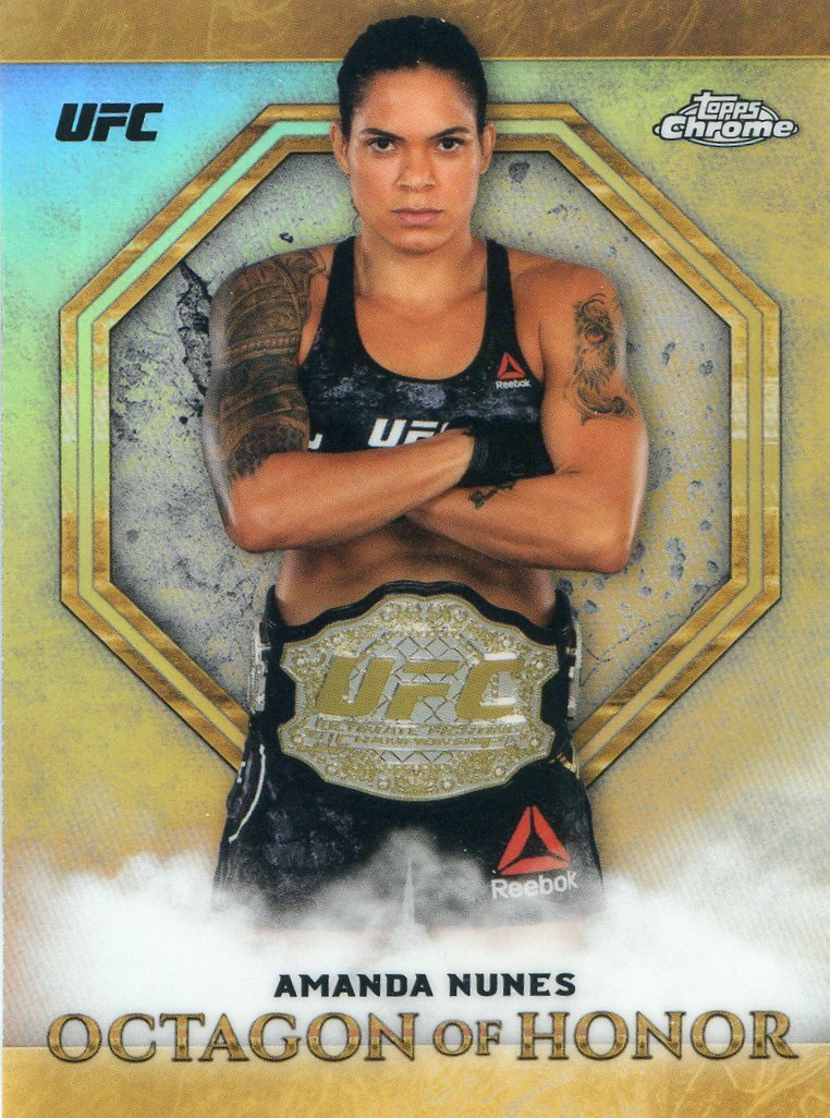 2019 Topps UFC Chrome AMANDA NUNES Octagon of Honor Refractor OH-AN SP