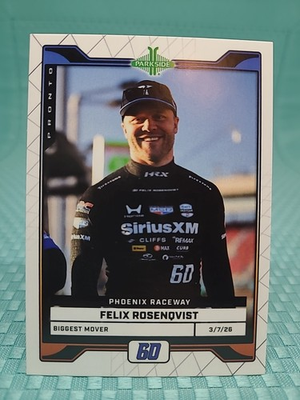 #ad 2026 Parkside Indycar Pronto Week 2 Phoenix Biggest Mover Felix Rosenqvist 12 $2.99