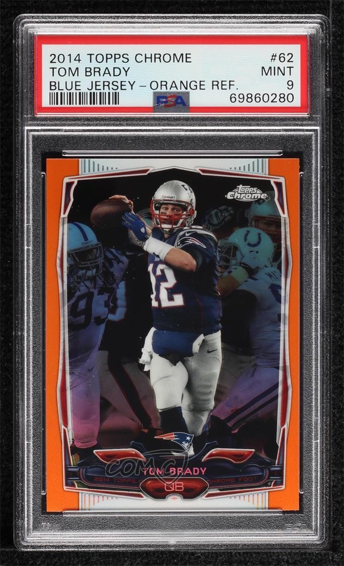 2014 Topps Chrome Retail Orange Refractor Tom Brady #62 PSA 9 MINT w7p