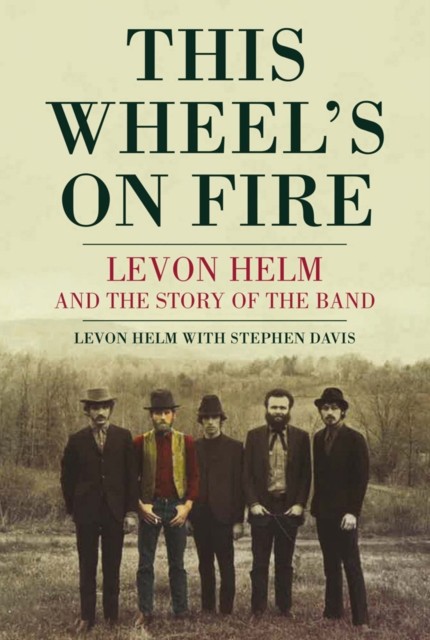 This Wheels On Fire by Levon Helm PAPERBACK 9780859654982 - Image 4