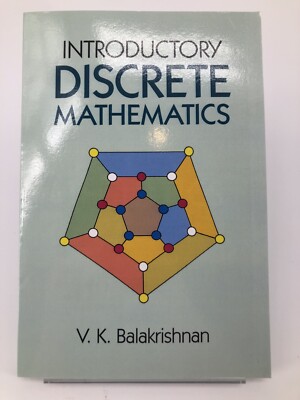 Introductory Discrete Mathematics (Dover Books on Computer Science), Balakrishna