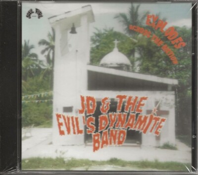 JD & EVIL'S DYNAMITE BAND - EXPLODES ACROSS THE NATION - NEW & SEALED FUNK CD!