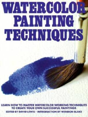 Watercolor Painting Techniques - Paperback By David Lewis - GOOD