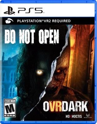 Do Not Open & OVRDARK - PlayStation 5 VR2