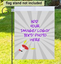 12x17 Custom Garden Flag Personalized Yard Sign Polyester, Double Stitched,
